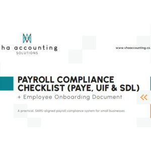 Payroll Compliance Checklist (PAYE, UIF & SDL) + Onboarding Document List